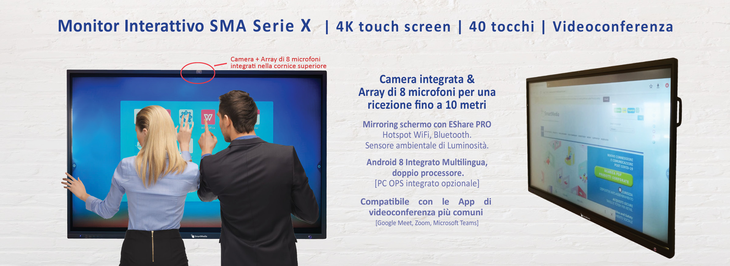 Monitor Interattivo SmartMedia SMA Serie X con Webcam